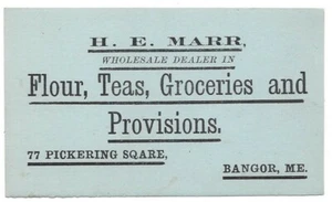 H.E. Marr Dealer in Flour, Teas, Groceries, Provisions Victorian Trade Card GG - Picture 1 of 2