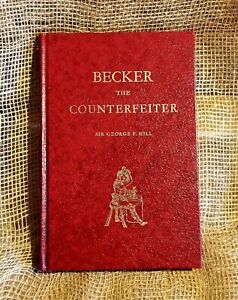 Rare "Becker the Counterfeiter, Part I"; leather-bound 1979 reprint edition