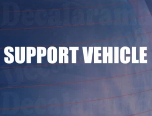 2x Car Sticker SUPPORT VEHICLE Novelty Vinyl Race Van Window Bumper Decal LARGE - Picture 1 of 4