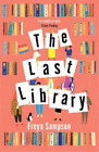 Freya Sampson The Last Library (Gebundene Ausgabe)