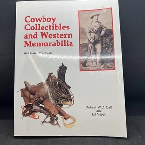 Cowboy Collectibles and Western Memorabilia by Vebell, Edward  - Picture 1 of 7