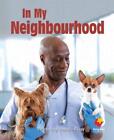 In my Neighbourhood by Rivas (English) Paperback Book