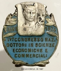 MILANO 1924 IV° CONGRESSO NAZ. DOTTORI IN SCIENZE ECONOMICHE E COMMERCIALI DIST. - Picture 1 of 6
