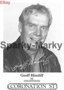 Geoff Hinsliff *Don Brennan* CORONATION STREET Pre-Signed Cast Card S04