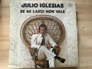Platte 33 Runden LP Julio Iglesias - Wenn du mich verlässt, gilt das nicht - Bild 1 von 2