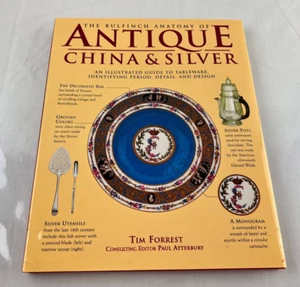 The Bulfinch Anatomy of Antique China and Silver : An Illustrated Guide.. HC - Picture 1 of 10
