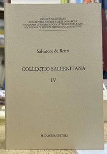 (Medicina) S. De Renzi - COLLECTIO SALERNITANA - VOLUME IV - D'Auria 2001 - Imagen 1 de 1