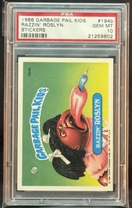 1986 GARBAGE PAIL KIDS SERIES 5 #194B RAZZIN ROSLYN PSA 10 GEM MINT - Picture 1 of 2
