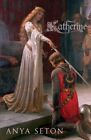 Katherine: The classic historical romance (Coronet Books)-Anya Seton