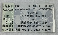 OHL 2003 11/14 Brampton Battalion at Plymouth Whalers Hockey Ticket