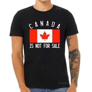 Canada is Not For Sale Shirt - Picture 1 of 2