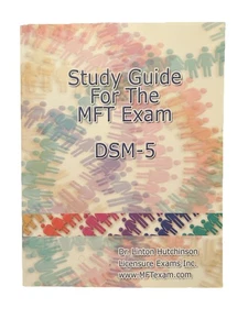 Study Guide for the MFT Exam DSM-5 by Linton Hutchinson (2008, Trade Paperback) - Picture 1 of 2