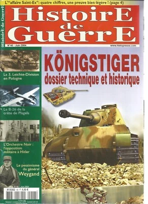 HISTOIRE DE GUERRE N°48 KONIGSTIGER / 1e LEICHTE-DIV/B-26/ WEYGAND / ORCHES NOIR - Photo 1/2