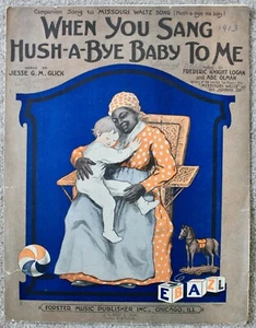 When You Sang Hush A Bye Baby To Me Sheet Music 1913 Black American Memorabilia - Picture 1 of 1