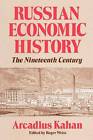 Russian Economic History by Arcadius Kahan