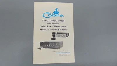 Cobra 138XLR/139XLR Base Station & Mobile CBs ORIGINAL PRINTED MANUAL Not a Copy - Image 1 of 2