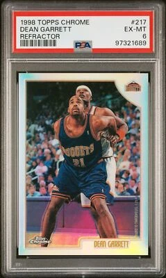 1998 TOPPS CHROME REFRACTOR #217 DEAN GARRETT PSA 6 - Image 1 of 2