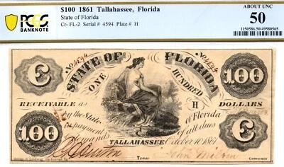 1861 $100 State of Florida, Tallahassee Treasury Note - PCGS AU50! Excellent! - Image 1 of 4