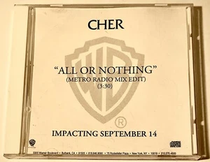 Cher, All Or Nothing, Single, Metro Radio Mix Edit, Digital Clone, CDr - Picture 1 of 3