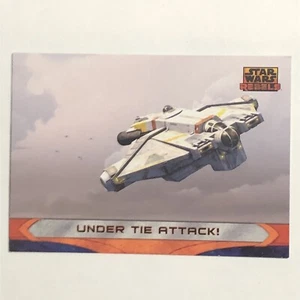 Star Wars Rebels Trading Card #52 Under Tie Attacks - Picture 1 of 2