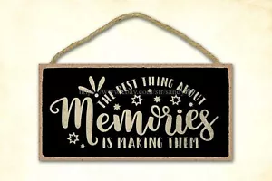 ideas de garaje lo mejor de los recuerdos es hacerlos letrero de madera - Imagen 1 de 2
