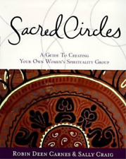 R Carnes S Craig Sacred Circles (Paperback) (UK IMPORT)