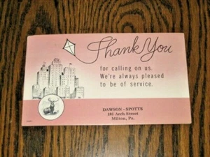 Vintage Ink Blotter Dawson Spotts Arch St Milton  Pa. excellent  - Picture 1 of 4