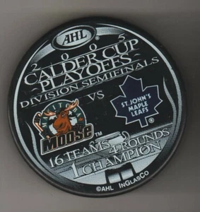 Manitoba Moose 2005 Calder Cup Playoffs St. John's Maple Leafs AHL Hockey Puck - Picture 1 of 2