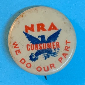 Botón Pin 13/16" Pequeño Antiguo NRA Consumer "Hacemos nuestra parte". - Imagen 1 de 6