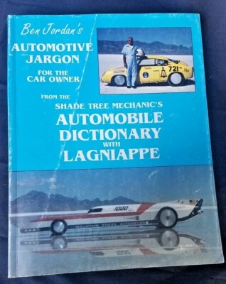 BEN JORDAN'S AUTOMOTIVE BK JARGON FOR CAR OWNER AUTOMOBILE DICTIONARY LAGNIAPPE - Image 1 of 4
