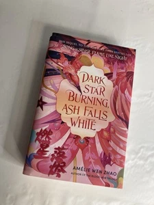 Dark Star Burning, Ash Falls White by Amélie Wen Zhao (2024, Hardcover) - Picture 1 of 2