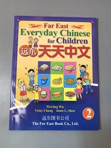 The Far East Book Co Far East Everyday Chinese for Children by Wu, Cheng, Shen - Picture 1 of 4