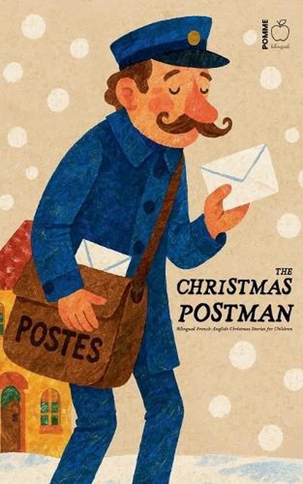 The Christmas Postman: Bilingual French-English Christmas Stories for Children b - Image 1 of 1