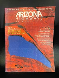 Vintage ARIZONA  HIGHWAYS MAGAZINE May 1991 The Massacre at Skeleton Cave - Imagen 1 de 1