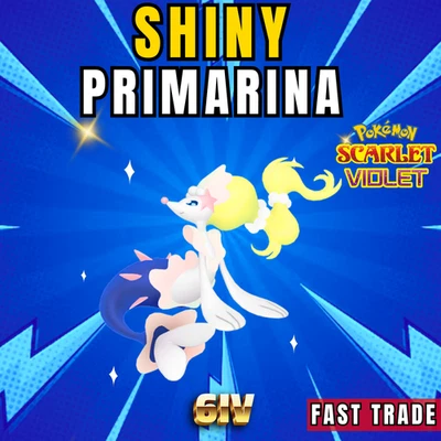 Pokémon Scarlet And Violet ✨6IV SHINY PRIMARINA✨ EV'D ✨ FAST🚀 - Image 1 of 4