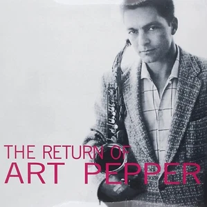 The Return Of Art Pepper - Picture 1 of 2