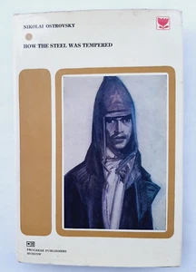 How the steel was tempered ( A Novel in two Parts ) by Nikolai Ostrovsky - Imagen 1 de 12
