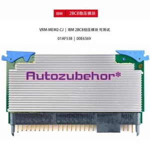 1pcs 01AF538 00E6369 IBM 2BC8 Voltage Stabilizer Module VRM-MEM2-CJ - Picture 1 of 2