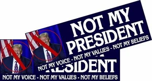 Not My President Anti Trump Political Bumper Sticker or Magnet BUY ONE GET ONE - Picture 1 of 7
