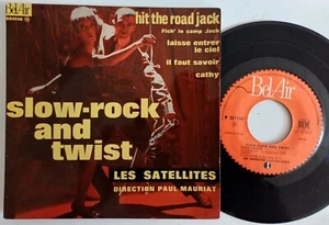 LES SATELLITES slow rock and twist - EP vinyle 45 t Bel Air 221116 - Photo 1 sur 2