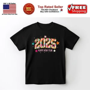 Happy New Year 2025 T-shirt, Unisex S-3XL - Picture 1 of 8