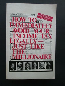 HOW TO IMMEDIATELY AVOID YOUR INCOME TAX LEGALLY - JUST LIKE THE MILLIONAIRE - Imagen 1 de 7