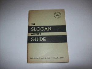 THE SLOGAN WRITERS GUIDE, by Florence Marshall Stellwagen, 1961, rare book, x - Bild 1 von 11