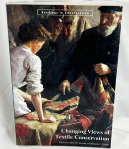 Changing Views of Textile Conservation (Readings in Conservation) by Mary Brooks - Picture 1 of 4