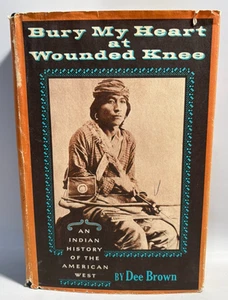 Begrabe mein Herz am verwundeten Knie von Dee Brown, 1971 8. Druck - Bild 1 von 13