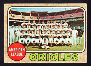 1968 TOPPS #334 BALTIMORE ORIOLES TEAM CARD W/FRANK & BROOKS ROBINSON/JIM PALMER