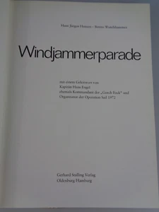 Windjammerparade - Hans Jürgen Hansen B. Wundshammer - Gorch Fock (6345) - Bild 1 von 12