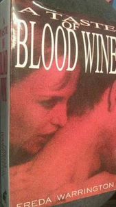Libro de bolsillo A Taste of Blood Wine de Freda Warrington, 2002 1892065487 - Imagen 1 de 2