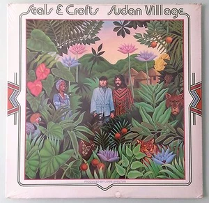 seals & crofts  SUDAN VILLAGE    LP VINYL sealed corner dings - Imagen 1 de 1