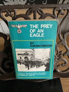 The Prey Of An Eagle By K M Bachmann PB 1980 - Picture 1 of 11